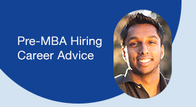 Career Advice for Pre MBA hiring