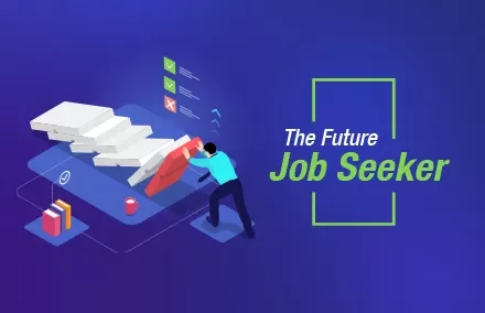 Person pushing a large red button with books and checklist icons, text reads 'The Future Job Seeker'.